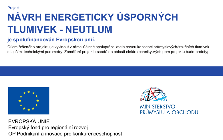 Návrh energeticky úsporných tlumivek – NEUTLUM